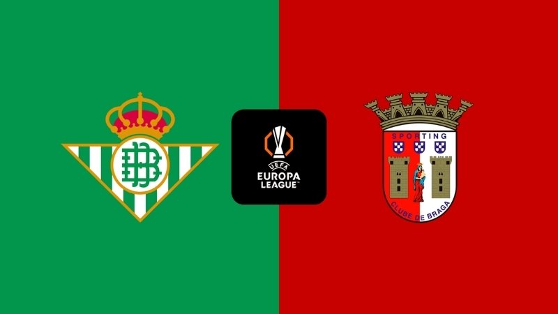 Nhận định Braga vs Betis  – Tiếp đón khách Tây khi sân nhà bùng nổ 19 bàn thắng